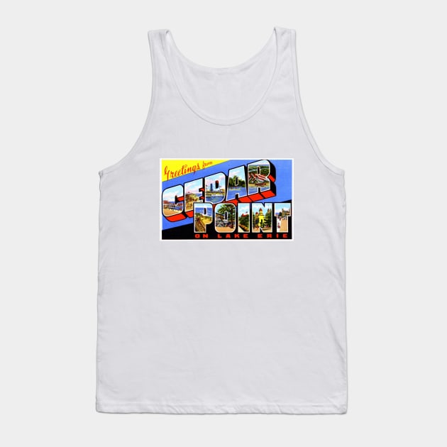 Greetings from Cedar Point on Lake Erie - Vintage Large Letter Postcard Tank Top by Naves
